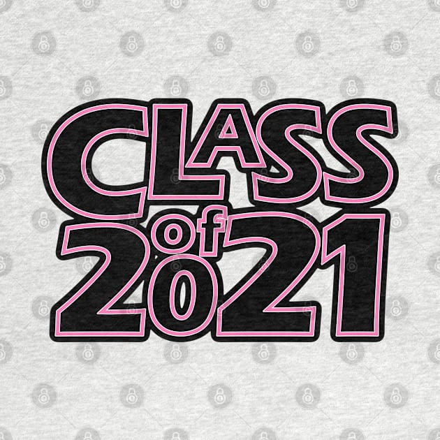 Grad Class of 2021 by gkillerb